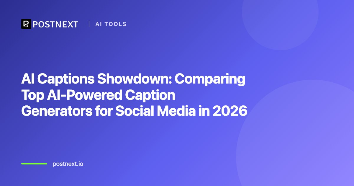AI Captions Showdown: Comparing Top AI-Powered Caption Generators for Social Media in 2026